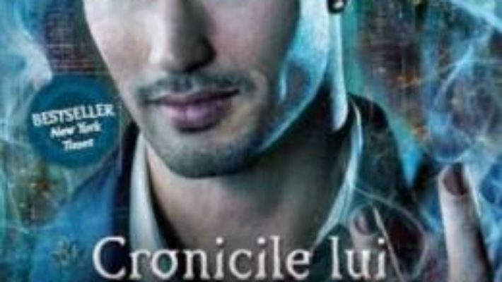 Download Cronicile lui Magnus Bane – Cassandra Clare, Sarah Rees Brennan, Maureen Johnson PDF Online