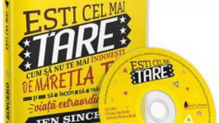 Cartea CD Esti cel mai tare – Jen Sincero (download, pret, reducere)