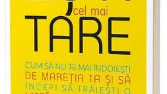 Cartea Esti cel mai tare – Jen Sincero (download, pret, reducere)