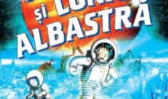 Download George si luna albastra – Lucy si Stephen Hawking PDF Online