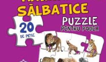 Download Animale salbatice. Puzzle pentru podea 3-6 ani PDF Online