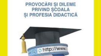 Cartea Pedagogie. Provocari si dileme privind scoala si profesia didactica – Emil Paun (download, pret, reducere)