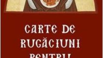 Download Carte de rugaciuni pentru familie PDF Online