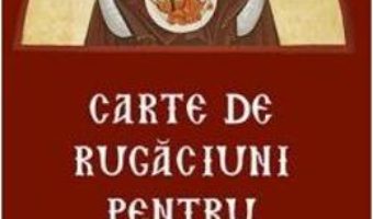 Download Carte de rugaciuni pentru familie PDF Online