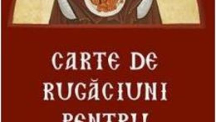 Download Carte de rugaciuni pentru familie PDF Online