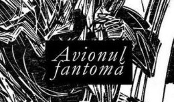 Download Avionul fantoma – Mihai Maniutiu PDF Online