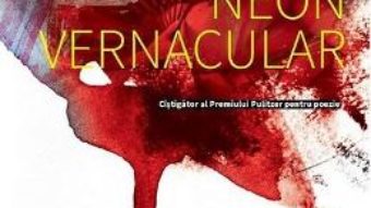 Download Neon vernacular – Yusef Komunyakaa PDF Online