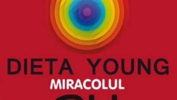 Download Dieta Young. Miracolul PH pentru o sanatate perfecta Ed. 5 – Robert O. Young PDF Online