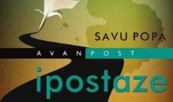 Download Ipostaze – Savu Popa PDF Online