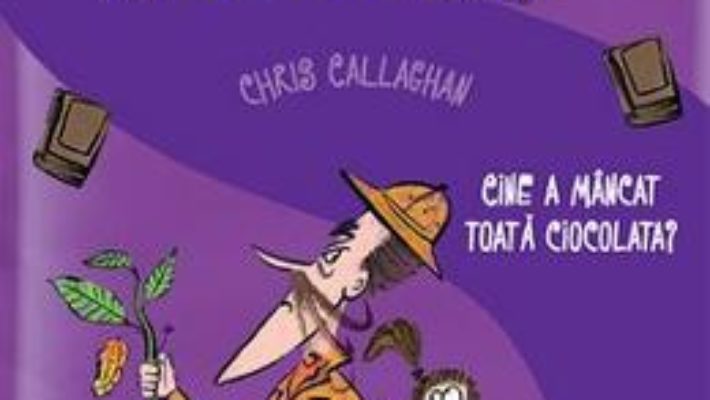 Download Marele complot al ciocolatei – Chris Callaghan PDF Online