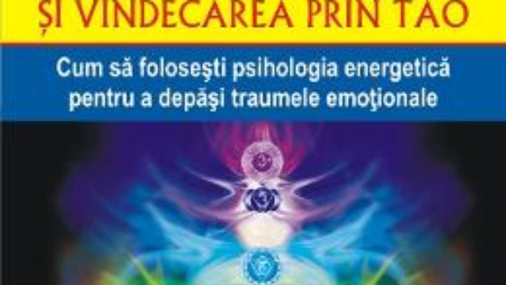 Cartea EMDR si vindecarea prin Tao – Mantak Chia, Doug Hilton (download, pret, reducere)