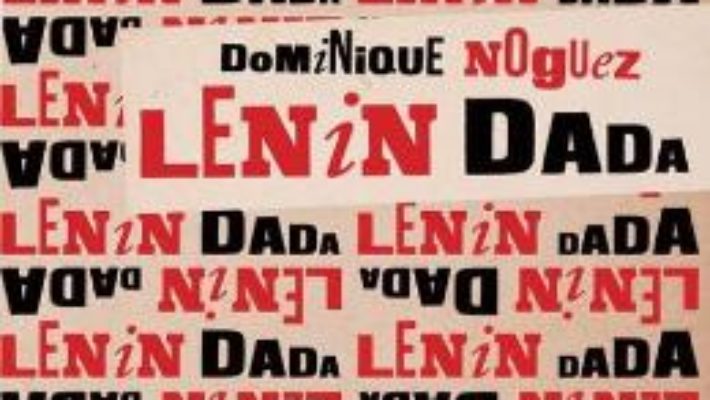 Download Lenin Dada – Dominique Noguez PDF Online