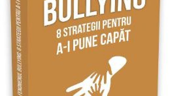 Pret Carte Fenomenul bullying – Signe Whitson PDF Online