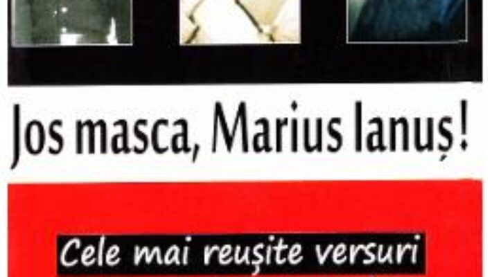 Pret Carte Jos masca, Marius Ianus! PDF Online