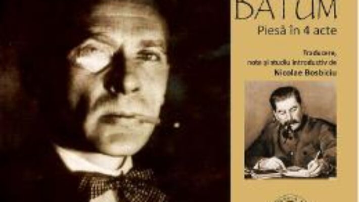 Pret Carte Batum. Piesa in 4 acte – Mihail Bulgakov PDF Online