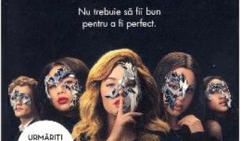 Cartea Perfectionistele – Sara Shepard (download, pret, reducere)