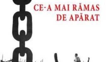 Cartea Ce-a mai ramas de aparat – Mircea Platon (download, pret, reducere)