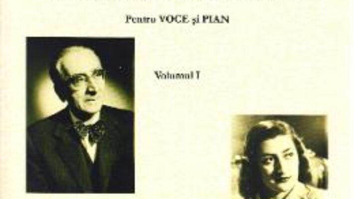 Pret Carte Cantecele pe versuri de Mariana Dumitrescu pentru voce si pian Vol. 1+2 – Mihail Jora PDF Online