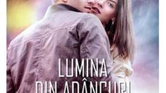 Pret Carte Lumina din adancuri – Amanda Quick PDF Online