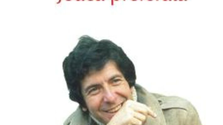 Pret Carte Joaca preferata – Leonard Cohen PDF Online