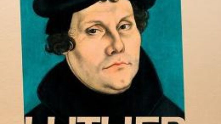 Pret Carte Luther, omul si reformatorul – Roland H. Bainton PDF Online