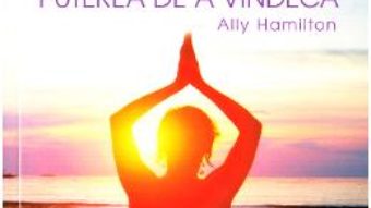 Pret Carte Yoga, puterea de a vindeca – Ally Hamilton PDF Online