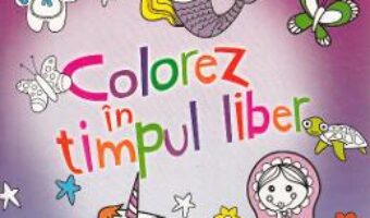 Pret Carte Colorez in timpul liber 2 (mov) PDF Online