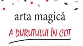 Pret Carte Arta magica a durutului in cot – Sarah Knight PDF Online