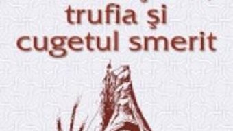 Pret Carte Slava desarta, trufia si cugetul smerit – Sfantul Ioan Sinaitul PDF Online