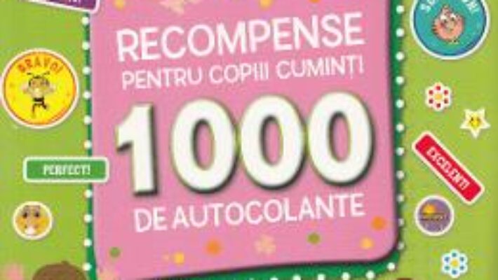 Pret Carte Recompense pentru copiii cuminti. 1000 de autocolante PDF Online