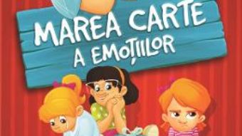 Cartea Marea carte a emotiilor – Jambor Eszter (download, pret, reducere)