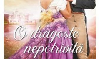 Cartea O dragoste nepotrivita – Elizabeth Hoyt (download, pret, reducere)