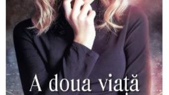 Cartea A doua viata – Sandra Brown (download, pret, reducere)