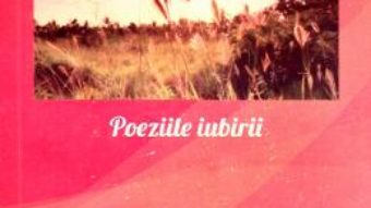 Cartea Poeziile iubirii – Simion Claudiu Dan (download, pret, reducere)