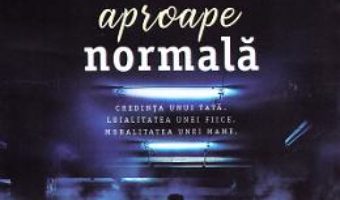 Cartea O familie aproape normala – Mattias Edvardsson (download, pret, reducere)