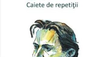 Cartea Enescu. Caiete de repetitii – Dan Coman (download, pret, reducere)