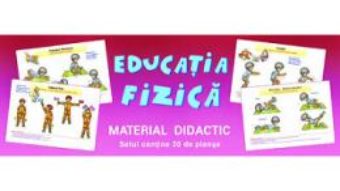 Cartea Planse. Educatie fizica (30 fise) (download, pret, reducere)