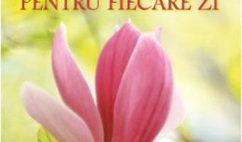 Cartea Ganduri pentru fiecare zi – Omraam Mikhael Aivanhov (download, pret, reducere)