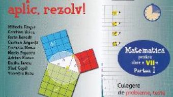 Cartea Culegere de Matematica – Clasa 7. Partea 1 – Mihaela Singer (download, pret, reducere)