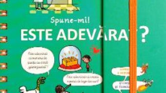 Cartea Spune-mi! Este adevarat? – Larousse (download, pret, reducere)