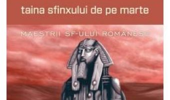 Pret Carte Taina Sfinxului de pe Marte – Viorica Huber PDF Online