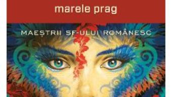 Pret Carte Marele prag – Alexandru Ungureanu PDF Online