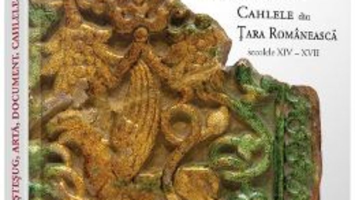 Pret Carte Mestesug, arta, document. Cahlele din Tara Romaneasca (secolele XIV – XVII) – Maria-Venera Radulescu PDF Online