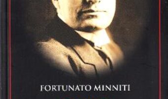 Pret Carte Benito Mussolini – Fortunato Minniti PDF Online