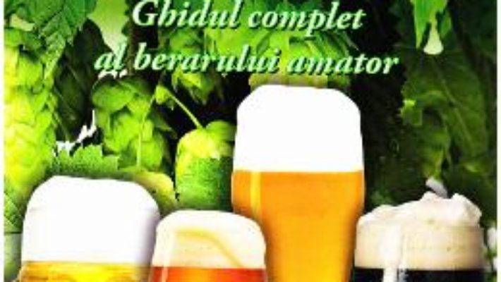 Cartea Berea artizanala. Ghidul complet al berarului amator – Klaus Kling (download, pret, reducere)