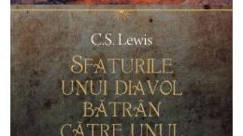 Pret Carte Sfaturile unui diavol batran catre unul mai tanar ed.2017 – C.S. Lewis PDF Online