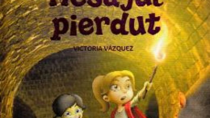 Cartea Masina timpului. Mesajul pierdut – Victoria Vazquez, Carlos Jimenez (download, pret, reducere)