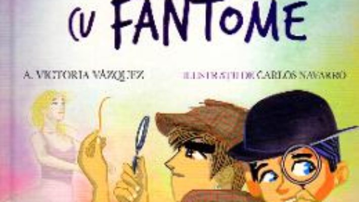 Cartea Scoala de dans. Povesti cu fantome – Victoria Vazquez, Carlos Navarro (download, pret, reducere)