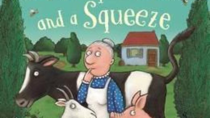 Cartea A Squash and a Squeeze – Julia Donaldson (download, pret, reducere)