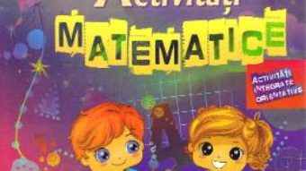 Cartea Activitati matematice 5-6 ani – Stefania Antonovici (download, pret, reducere)